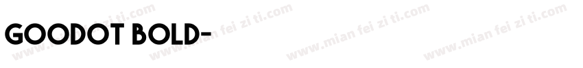 goodOT bold字体转换